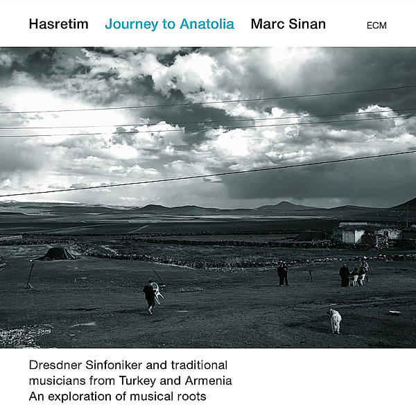 Hasretim - Journey To Anatolia, Marc Sinan