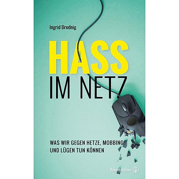 Hass im Netz, Ingrid Brodnig