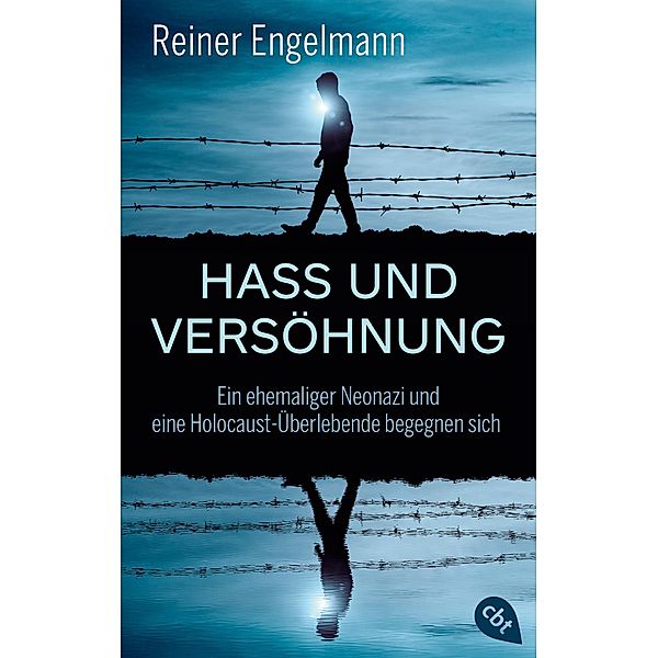 Hass und Versöhnung, Reiner Engelmann