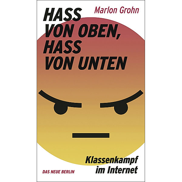 Hass von oben, Hass von unten, Marlon Grohn