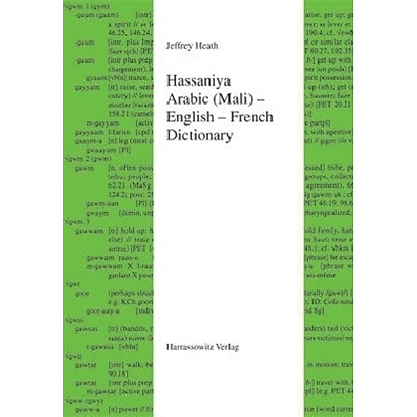 Hassaniya Arabic (Mali) - English - French Dictionary, Jeffrey Heath