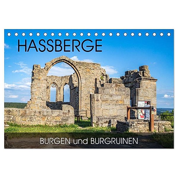 Haßberge - Burgen und Burgruinen (Tischkalender 2024 DIN A5 quer), CALVENDO Monatskalender, Val Thoermer