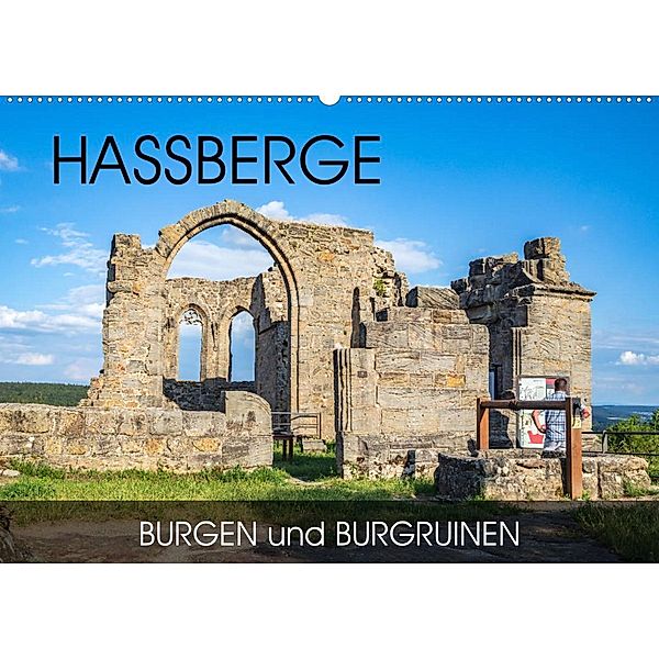 Haßberge - Burgen und Burgruinen (Wandkalender 2023 DIN A2 quer), Val Thoermer