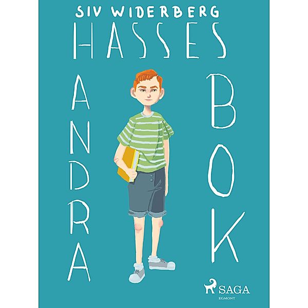 Hasses andra bok / Hasse Bd.2, Siv Widerberg