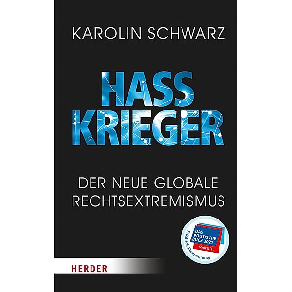 Hasskrieger, Karolin Schwarz