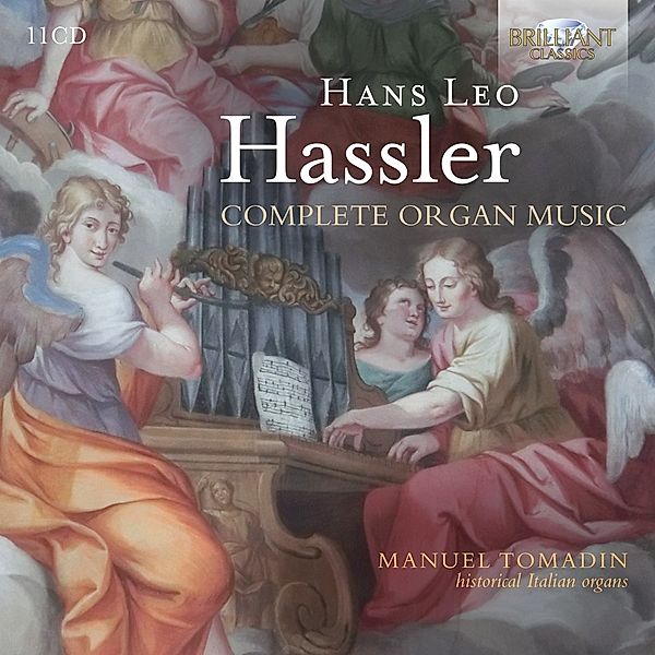 Hassler:Complete Organ Music, Manuel Tomadin
