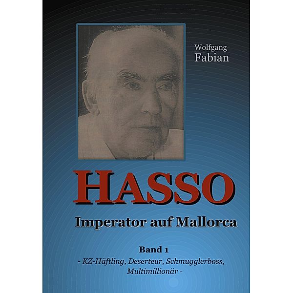 HASSO  Imperator auf Mallorca, Wolfgang Fabian