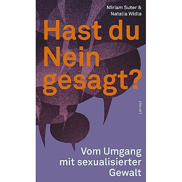 Hast du Nein gesagt?, Miriam Suter, Natalia Widla