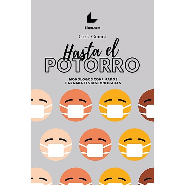 Hasta el potorro, Carla Guinot