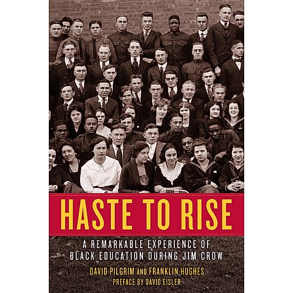 Haste to Rise / PM Press, David Pilgrim, Franklin Hughes