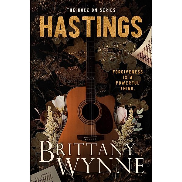 Hastings (The Rock On Series, #1) / The Rock On Series, Brittany Wynne