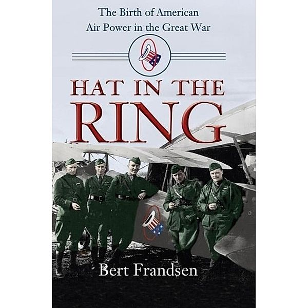 Hat in the Ring, Bert Frandsen