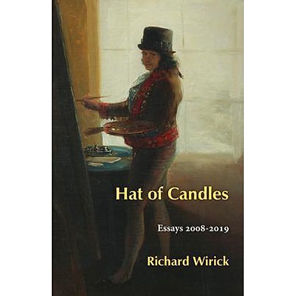 Hat of Candles, Richard Wirick