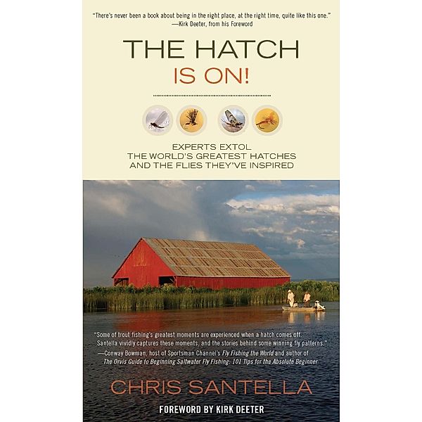 Hatch Is On!, Chris Santella