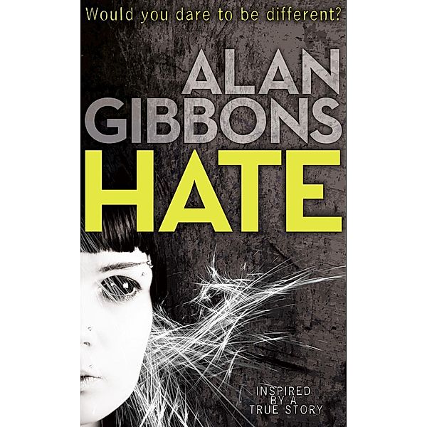 Hate, Alan Gibbons