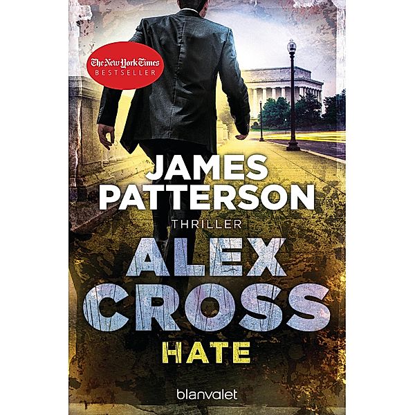 Hate / Alex Cross Bd.24, James Patterson