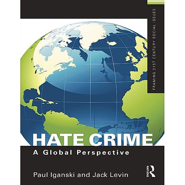 Hate Crime, Paul Iganski, Jack Levin