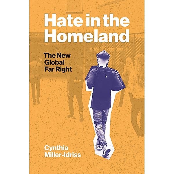 Hate in the Homeland, Cynthia Miller-Idriss