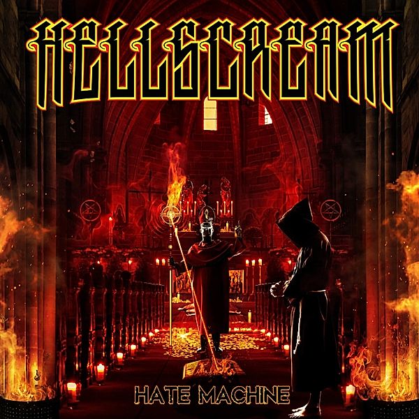 Hate Machine, Hellscream