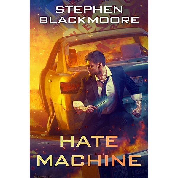 Hate Machine / Eric Carter Bd.8, Stephen Blackmoore