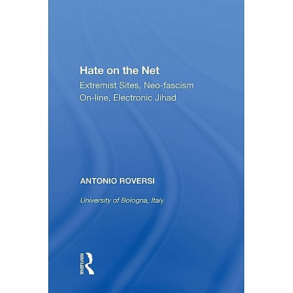 Hate on the Net, Antonio Roversi