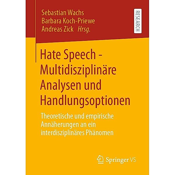 Hate Speech - Multidisziplinäre Analysen und Handlungsoptionen