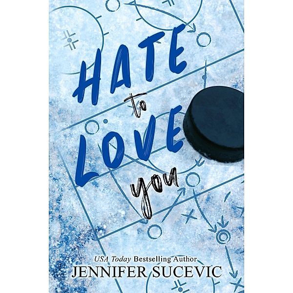 Hate to Love You, Jennifer Sucevic