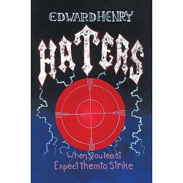 Haters / Book Vine Press, Edward Henry