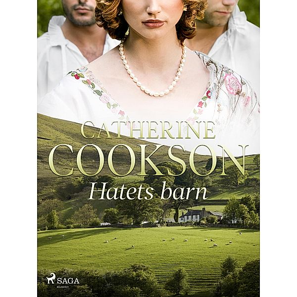 Hatets barn, Catherine Cookson