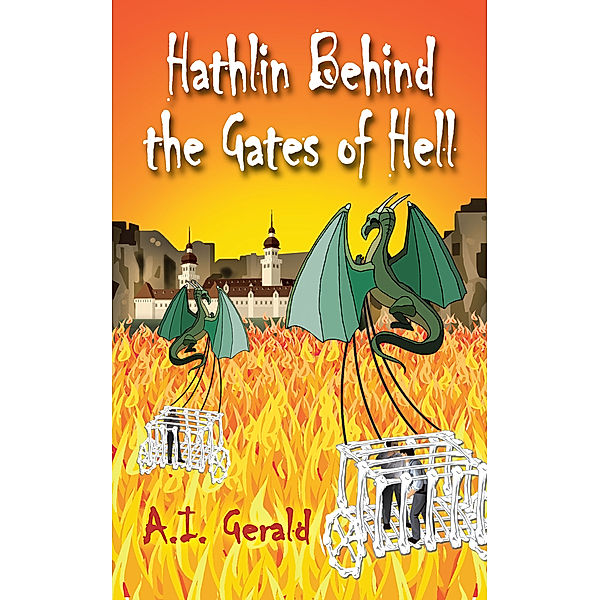 Hathlin Behind the Gates of Hell, A.I. Gerald