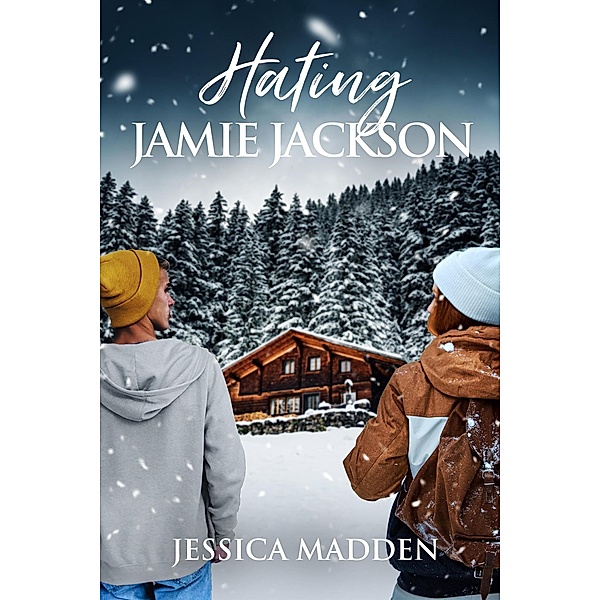 Hating Jamie Jackson, Jessica Madden