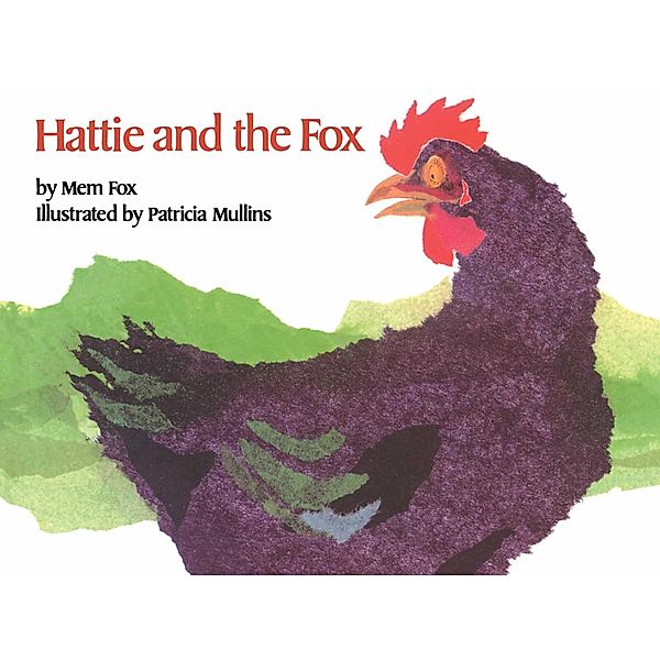 Hattie and the Fox, Mem Fox