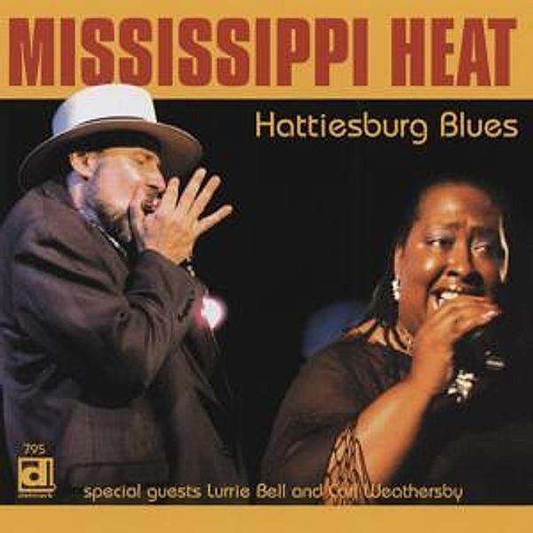 Hattiesburg Blues, Mississippi Heat