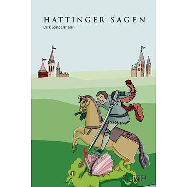 Hattinger Sagenbuch, Dirk Sondermann