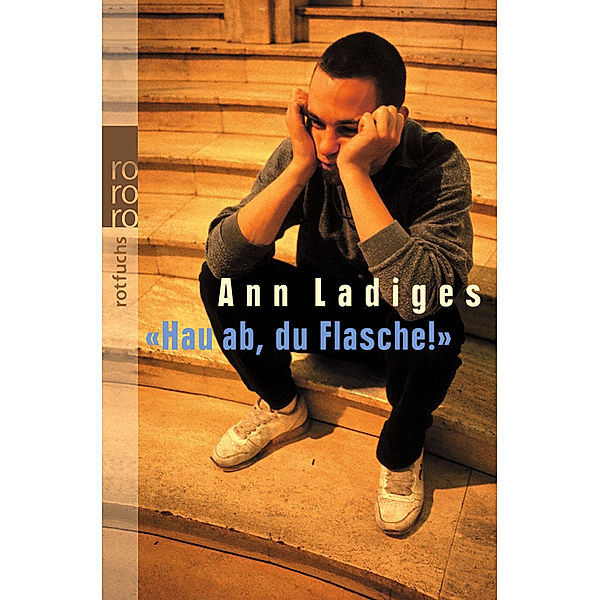 'Hau ab, du Flasche!', Ann Ladiges