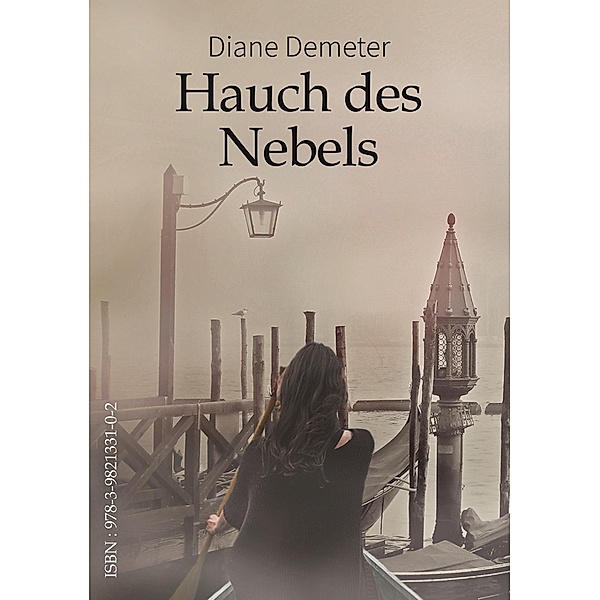 Hauch des Nebels, Diane Demeter