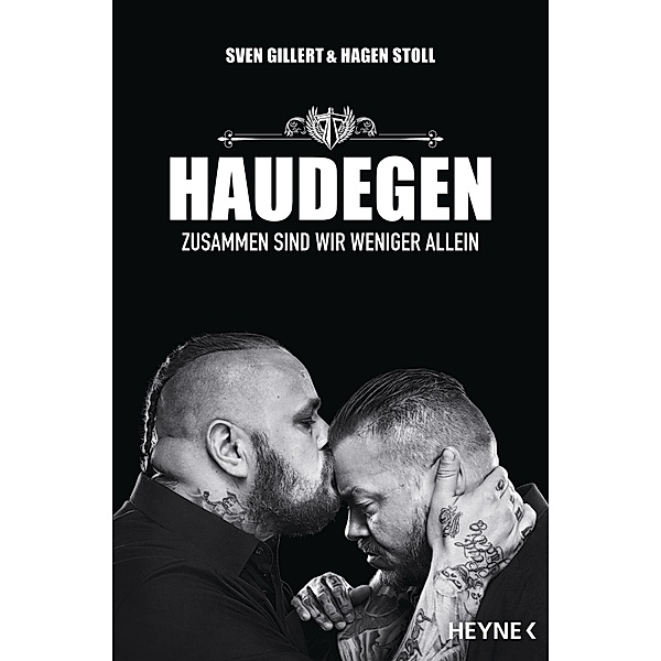 Haudegen, Hagen Stoll, Sven Gillert