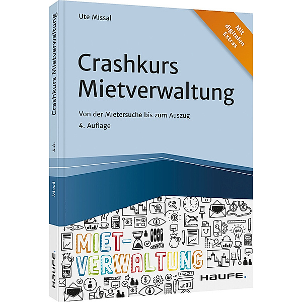 Haufe Fachbuch / Crashkurs Mietverwaltung, Ute Missal
