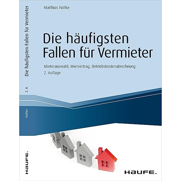 Haufe Fachbuch: Die häufigsten Fallen für Vermieter, Matthias Nöllke