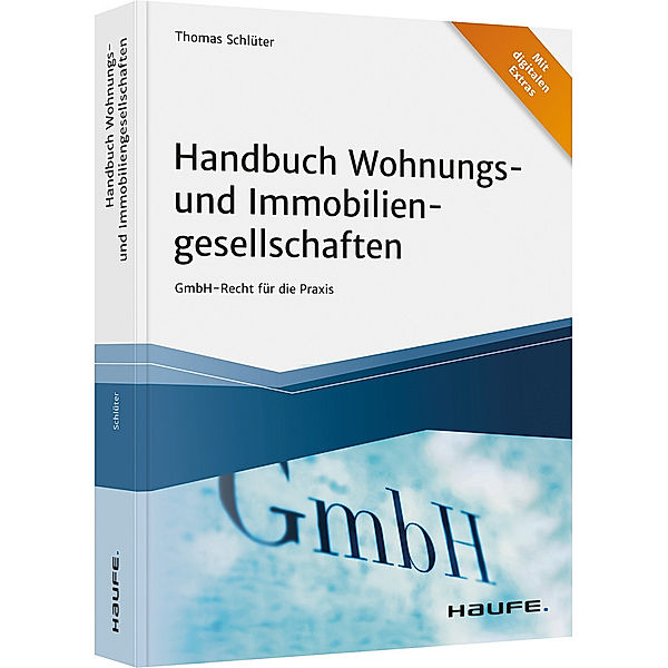 Haufe Fachbuch / Handbuch Wohnungs- und Immobiliengesellschaften, Thomas Schlüter