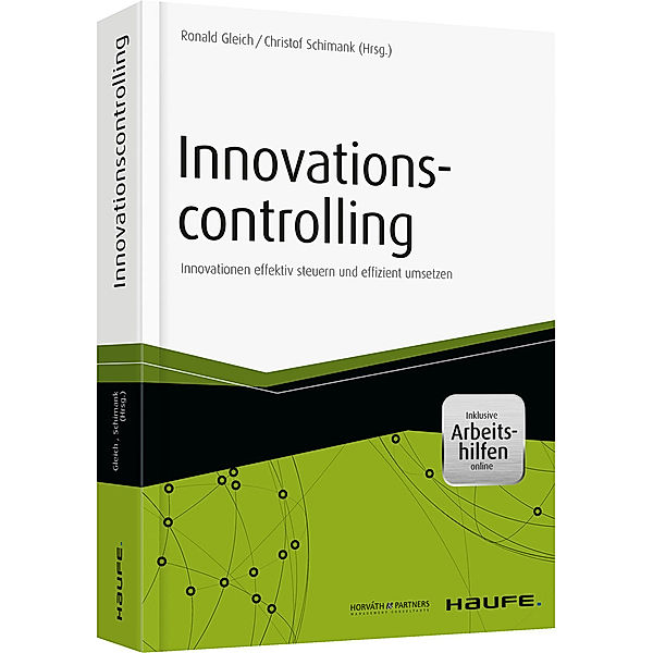 Haufe Fachbuch / Innovationscontrolling- inkl. Arbeitshilfen online, Ronald Gleich, Christof Schimank