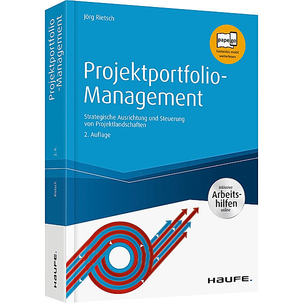 Haufe Fachbuch / Projektportfolio-Management, Jörg Rietsch