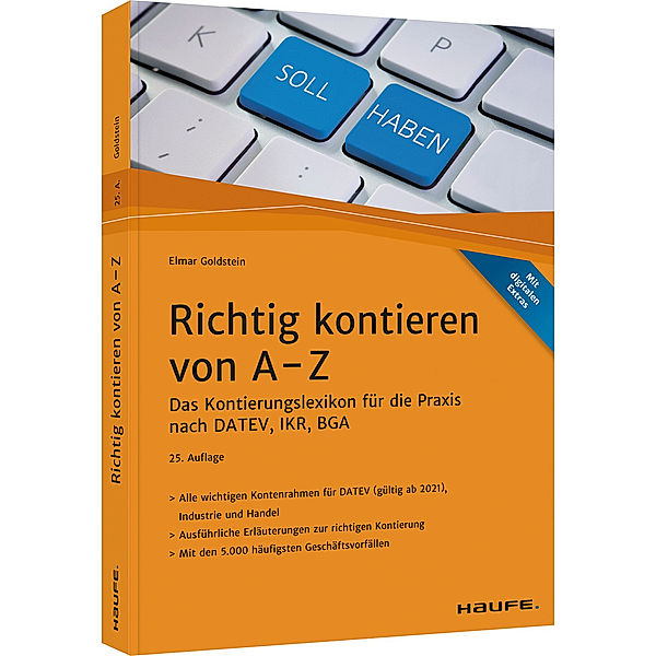 Haufe Fachbuch / Richtig kontieren von A-Z, Elmar Goldstein