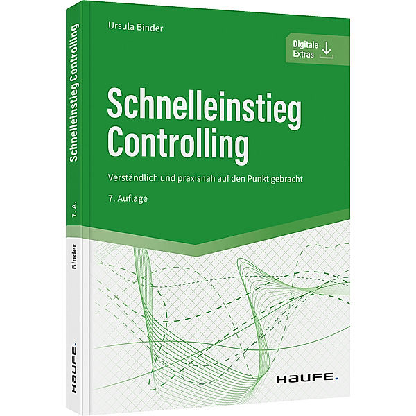 Haufe Fachbuch / Schnelleinstieg Controlling, Ursula Binder