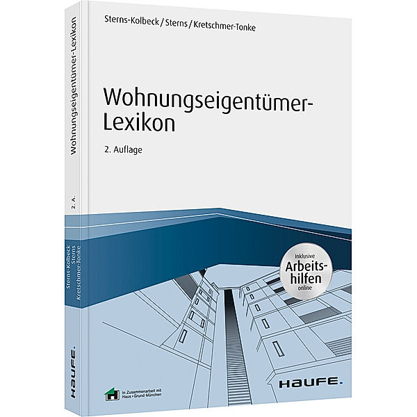 Haufe Fachbuch / Wohnungseigentümer-Lexikon, Melanie Sterns-Kolbeck, Detlef Sterns, Anna-Lena Kretschmer-Tonke
