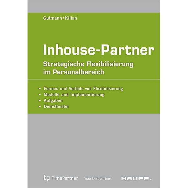 Haufe Fachpraxis: Inhouse Partner, Sven Kilian, Joachim Gutmann