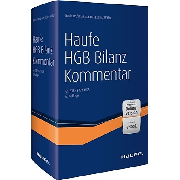 Haufe HGB Bilanz-Kommentar, Klaus Bertram, Ralph Brinkmann, Harald Kessler, Stefan Müller