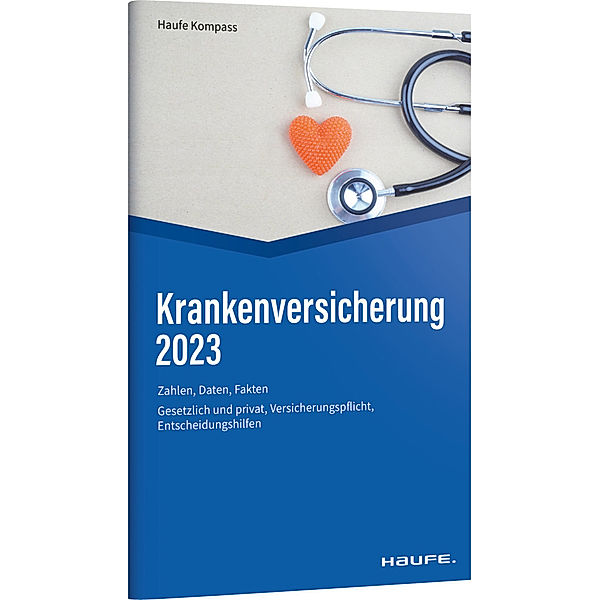 Haufe Kompass / Krankenversicherung 2023, Björn Wichert