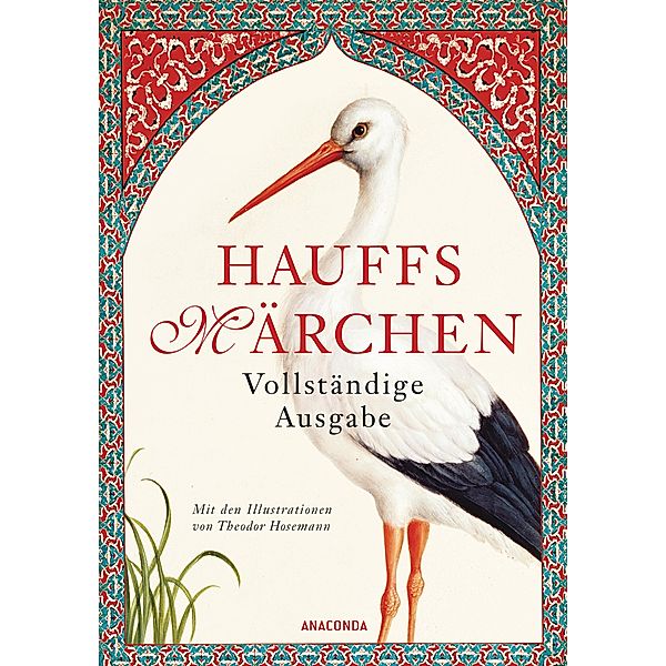 Hauffs Märchen. Vollständige Ausgabe, Wilhelm Hauff