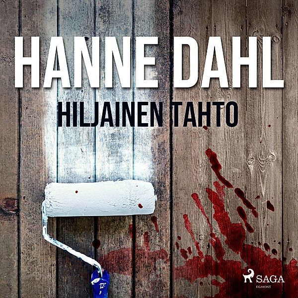 Hauho - 5 - Hiljainen tahto, Hanne Dahl